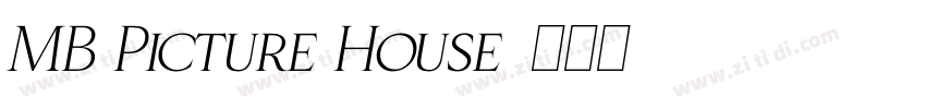 MB Picture House字体转换